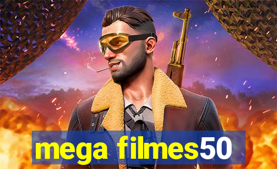 mega filmes50