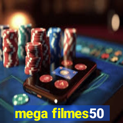 mega filmes50