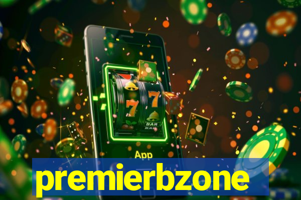 premierbzone