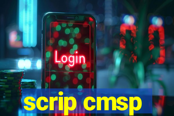 scrip cmsp