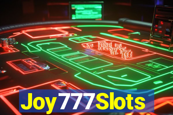 Joy777Slots