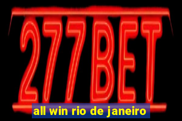 all win rio de janeiro