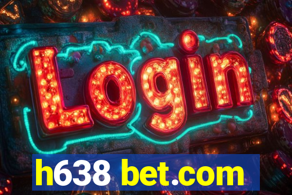 h638 bet.com