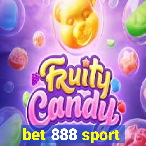 bet 888 sport