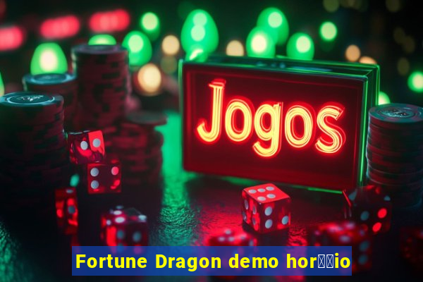 Fortune Dragon demo hor璋﹔io