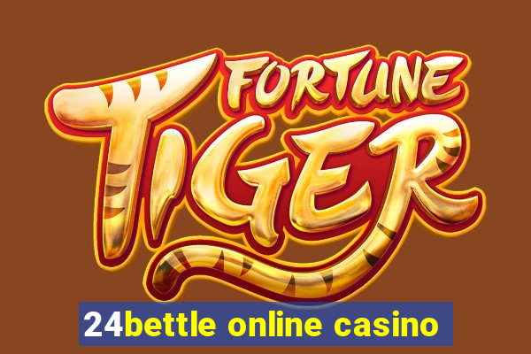 24bettle online casino