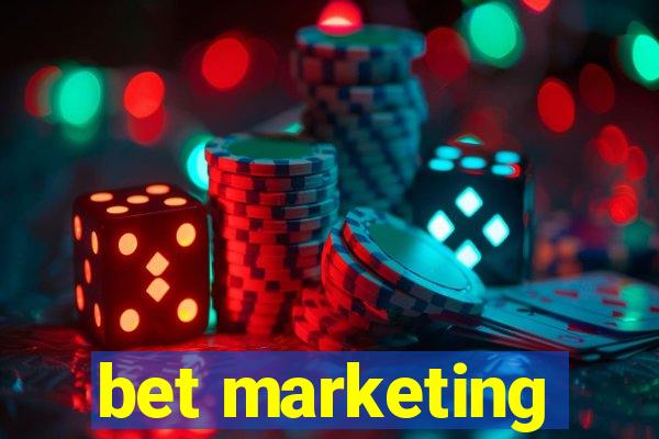 bet marketing