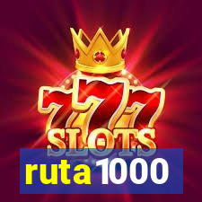 ruta1000