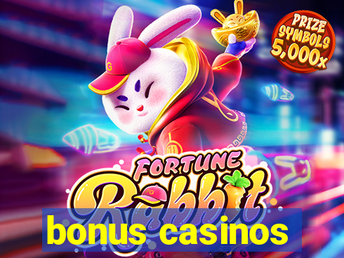 bonus casinos