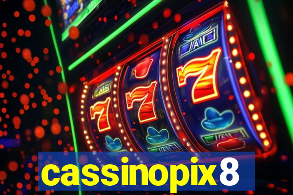 cassinopix8