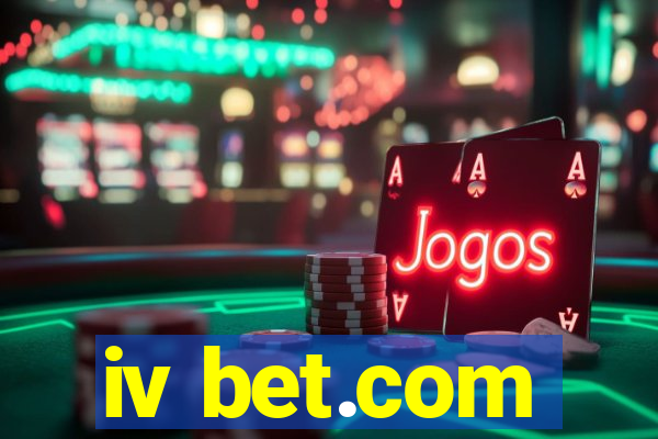 iv bet.com