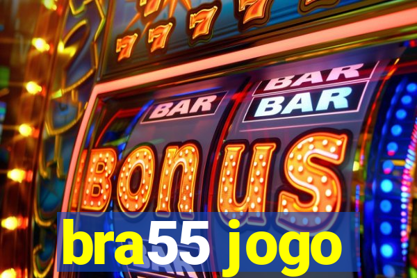 bra55 jogo