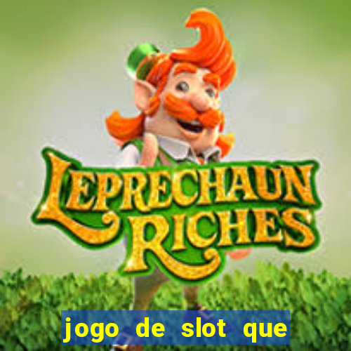 jogo de slot que mais paga