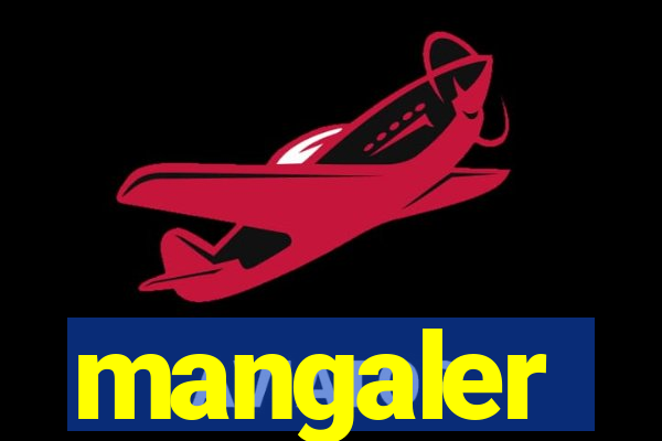 mangaler