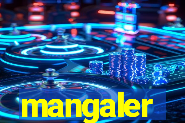 mangaler