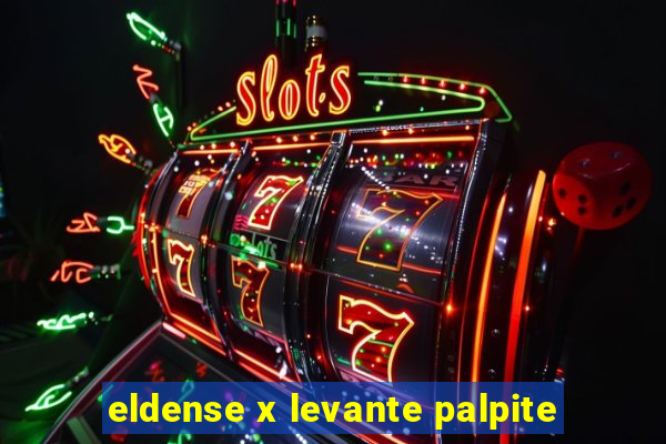 eldense x levante palpite