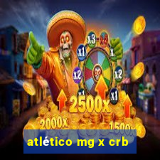 atlético mg x crb