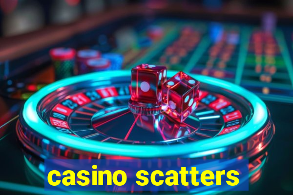 casino scatters