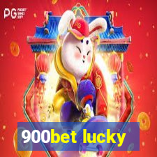 900bet lucky