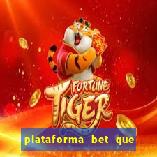 plataforma bet que da bonus