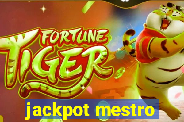 jackpot mestro