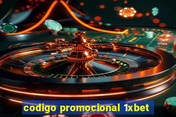 codigo promocional 1xbet