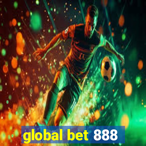 global bet 888