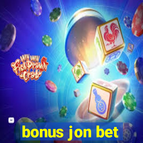 bonus jon bet