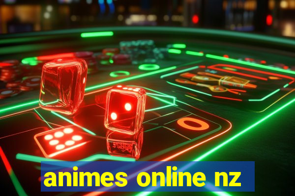 animes online nz