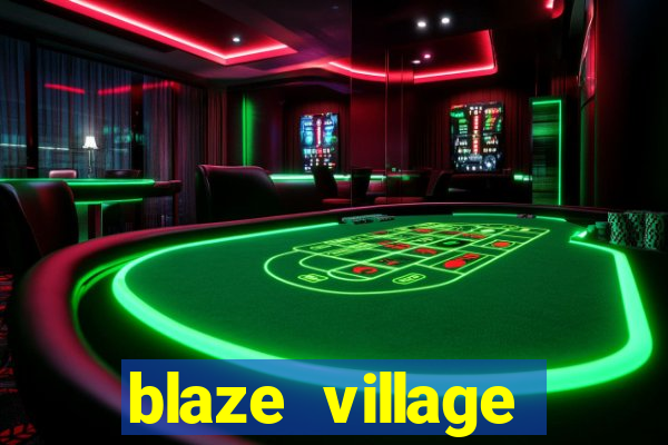 blaze village shindo life