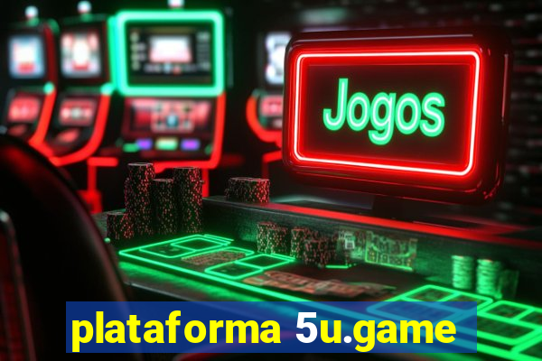 plataforma 5u.game