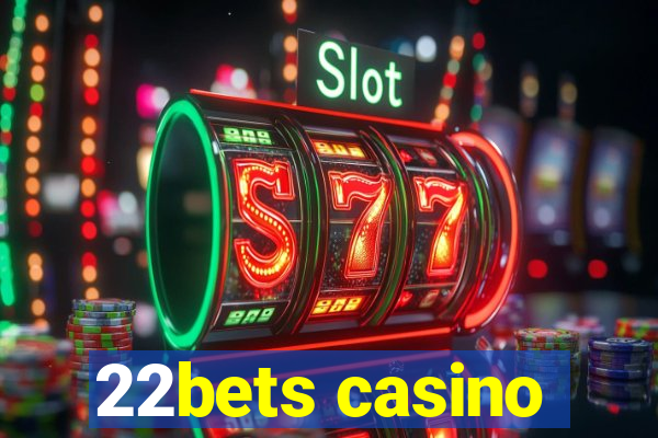 22bets casino