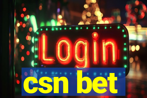 csn bet