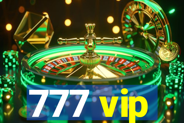 777 vip