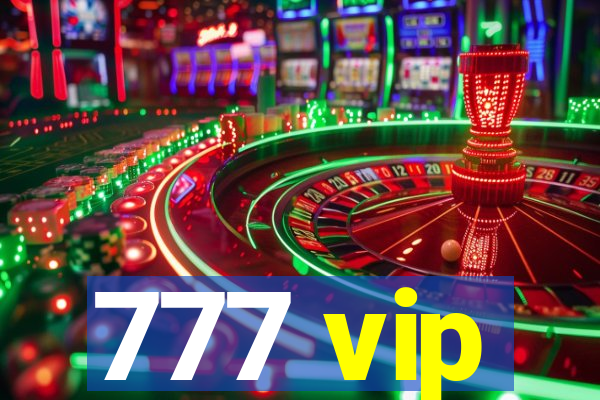 777 vip