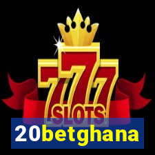 20betghana