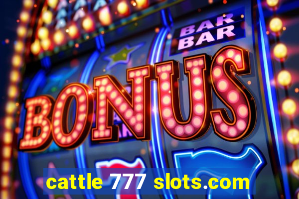 cattle 777 slots.com