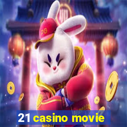 21 casino movie