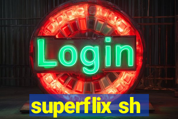 superflix sh