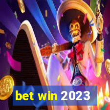 bet win 2023