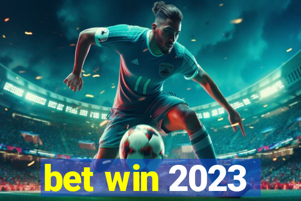 bet win 2023