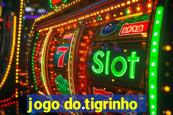 jogo do.tigrinho