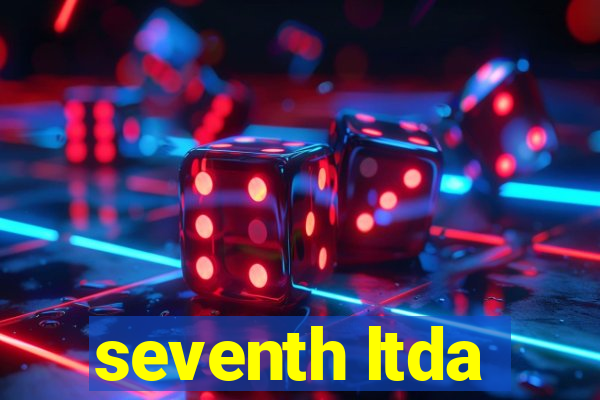 seventh ltda