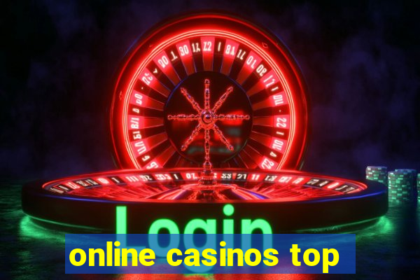 online casinos top