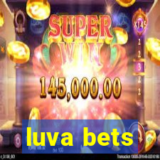 luva bets