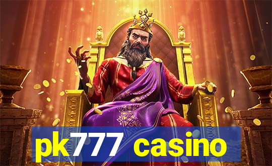 pk777 casino