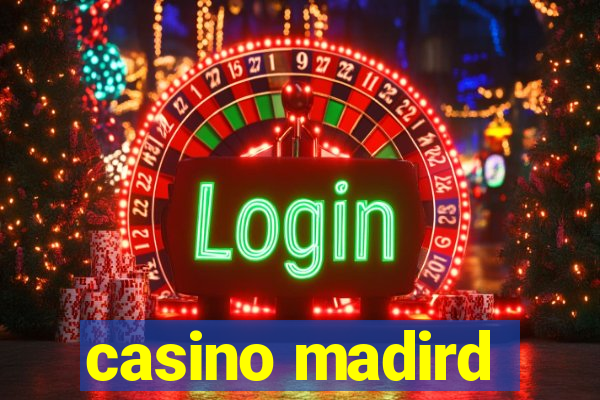 casino madird