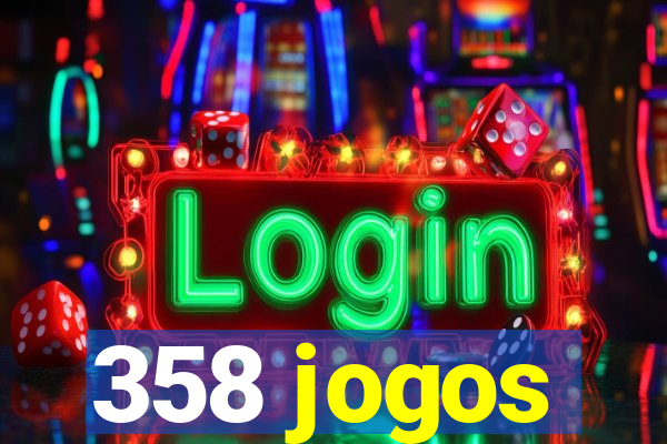 358 jogos