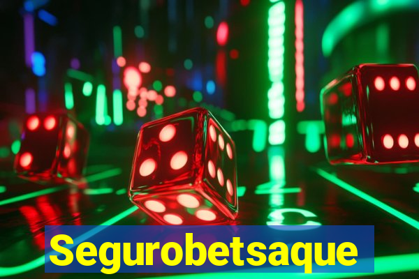 Segurobetsaque