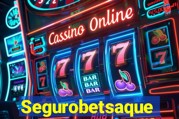 Segurobetsaque